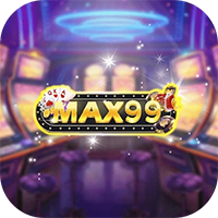 Max99 | Trải Nghiệm Cổng Game Bài Đổi Thưởng Tỉ Lệ Nổ Hũ Cực Cao